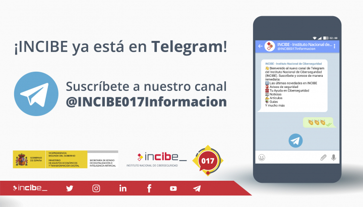 https://www.incibe.es/sala-prensa/notas-prensa/nuevo-canal-aplicacion-telegram-permitira-conocer-toda-actualidad-incibe